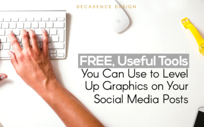 Useful Tools You Can Use to Level Up Graphics on Your Social Media Posts … and it is FREE!