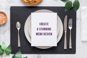 Designing and excellent menu